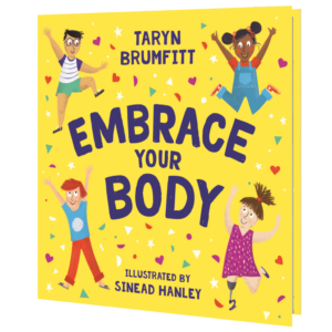 Embrace Your Body